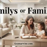 familys or families
